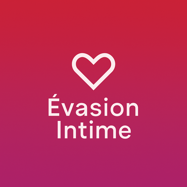 Evasion intime